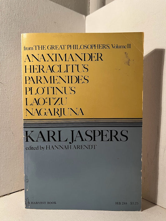 The Great Philosophers Volume II by Karl Jaspers