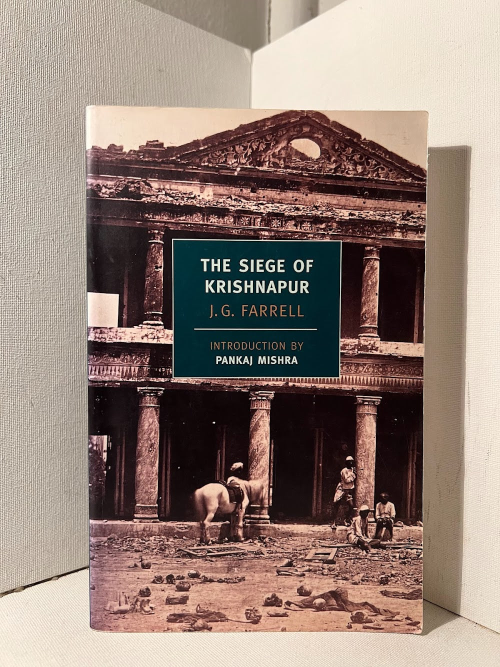 The Siege of Krishnapur by J.G. Farrell