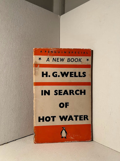 In Search of Hot Water by H.G. Wells