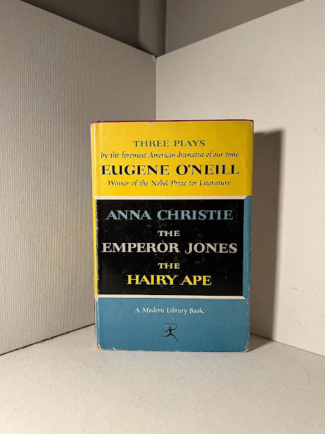 Anna Christie, The Emperor Jones, The Harry Ape by Eugene O'Neill