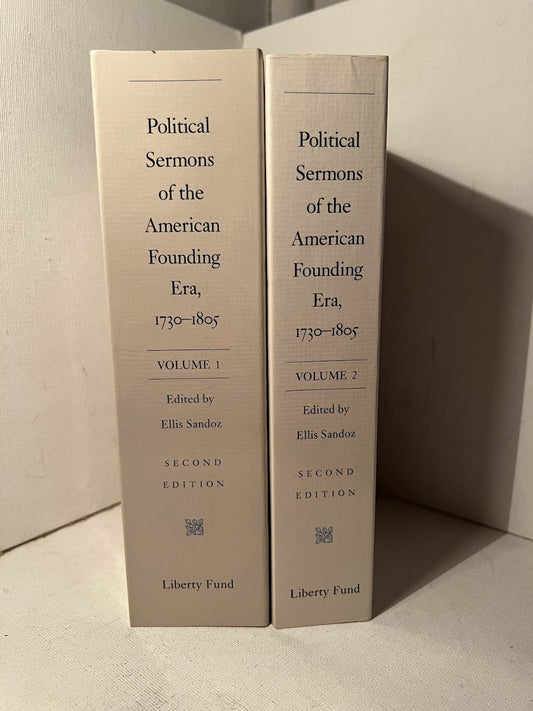 Political Sermons of the American Founding Era 1730-1805 edited by Ellis Sandoz