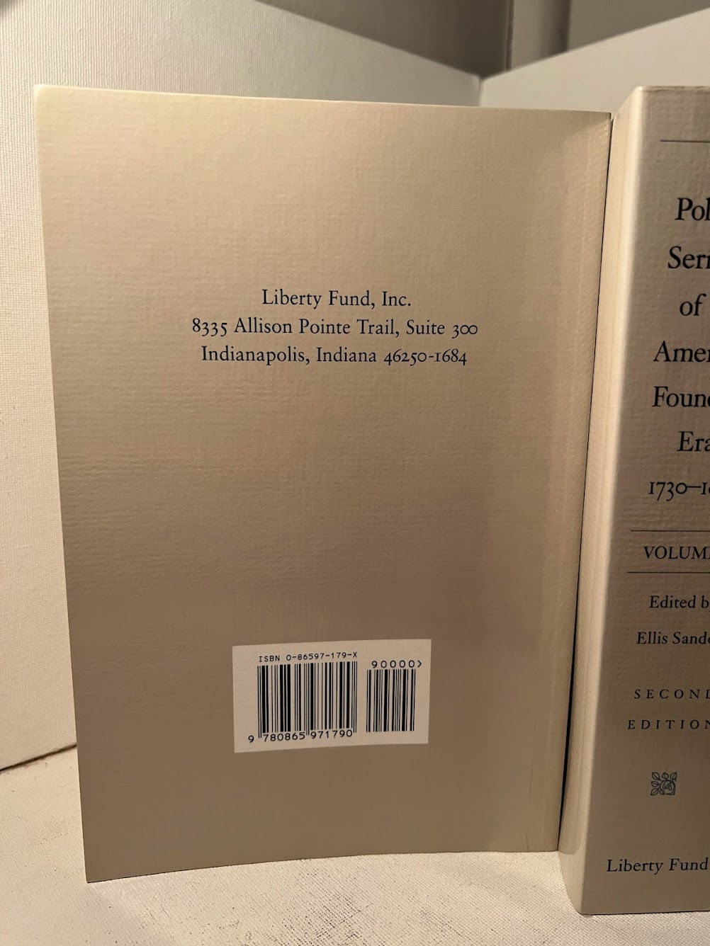 Political Sermons of the American Founding Era 1730-1805 edited by Ellis Sandoz
