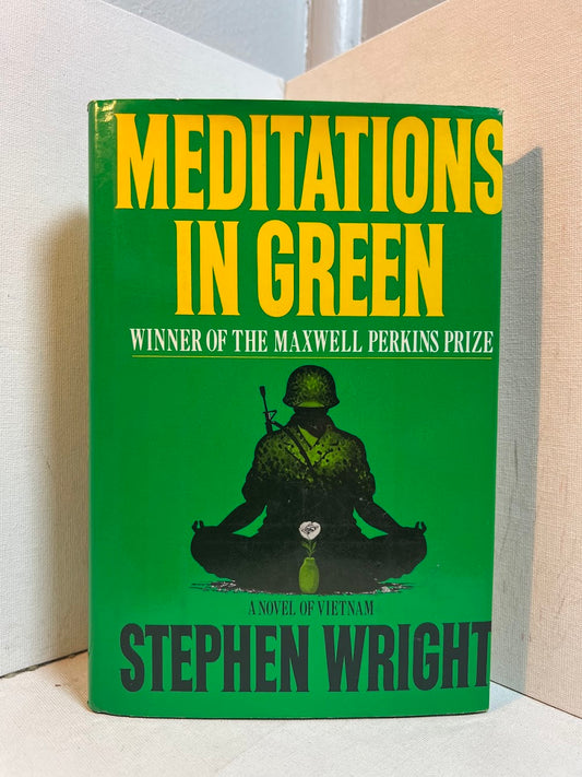 Meditations in Green by Stephen Wright