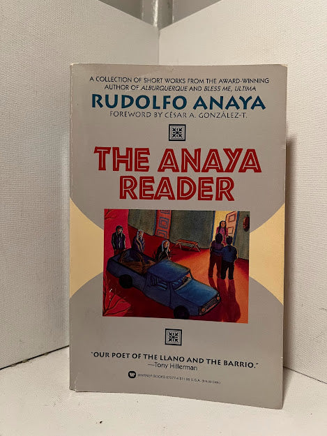 The Anaya Reader by Rudolfo Anaya