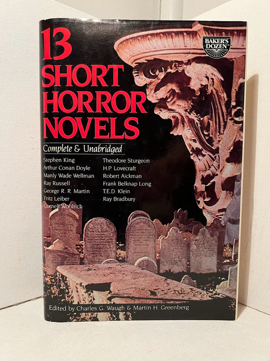 13 Short Horror Novels edited by Charles G. Waugh & Martin H. Greeneberg