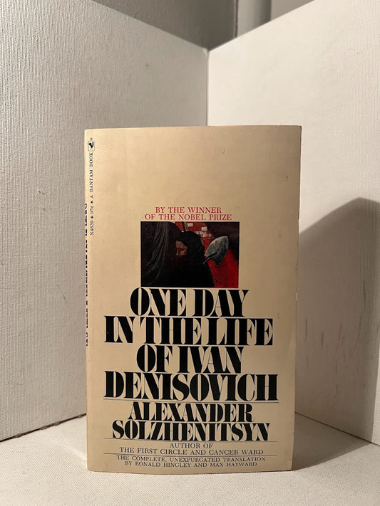 One Day in the Life of Ivan Denisovich by Alexander Solzhenitsyn