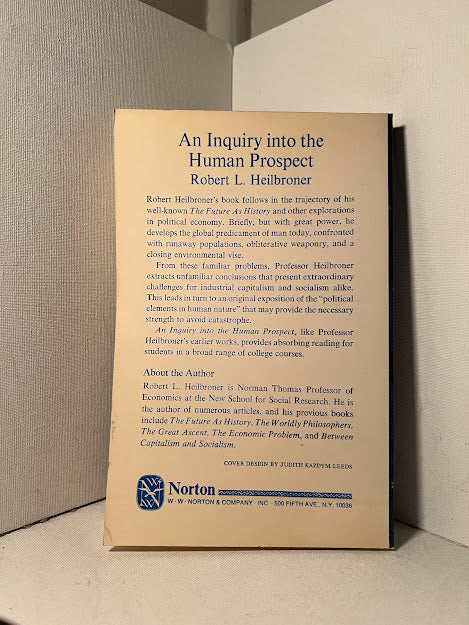 An Inquiry into the Human Prospect by Robert L. Heilbroner