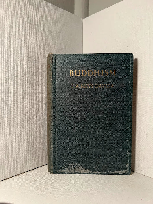 Buddhism by T.W. Rhys Davids