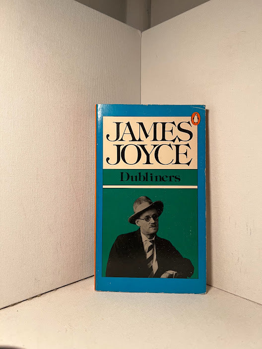 Dubliners and A Portrait of the Artist as a Young Man by James Joyce