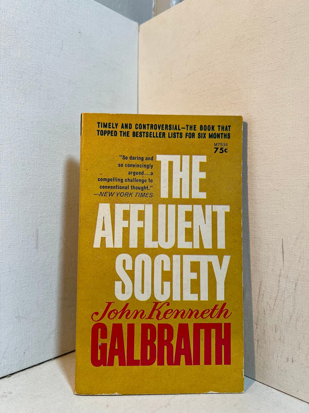 The Affluent Society by John Kenneth Galbraith