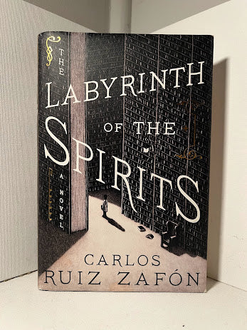 Labyrinth of the Spirits by Carlos Ruis Zafon