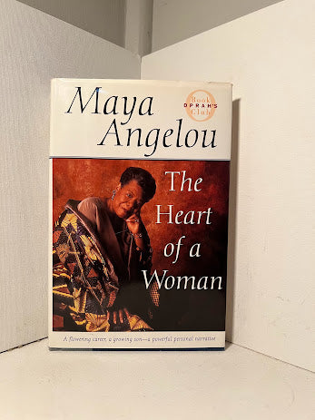 The Heart of A Woman by Maya Angelou