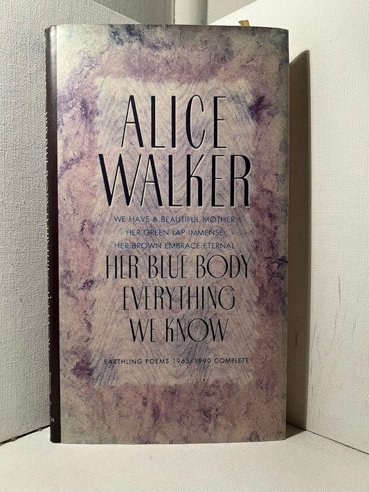 Her Blue Body Everything We Know by Alice Walker