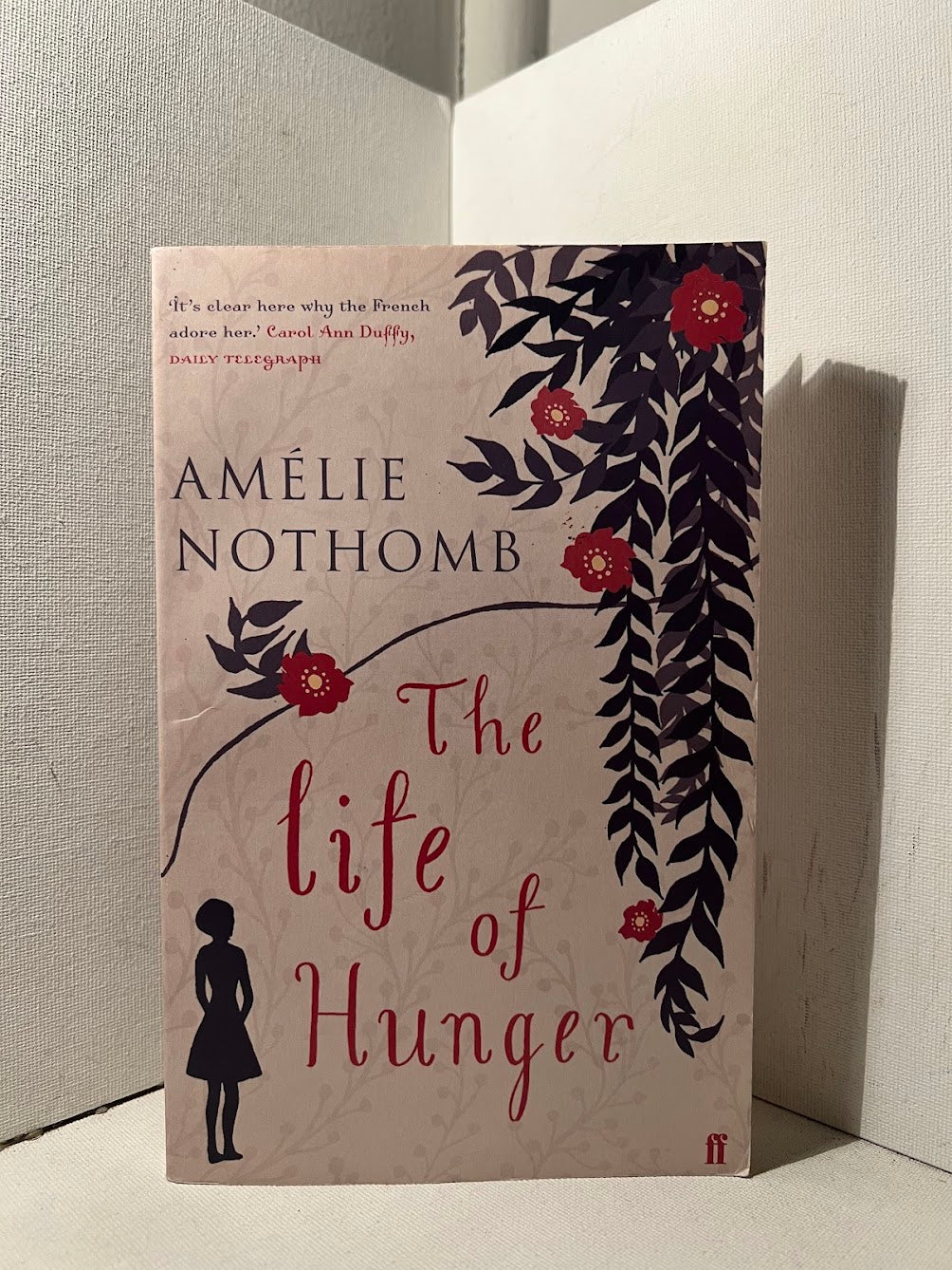 The Life of Hunger by Amelie Nothomb