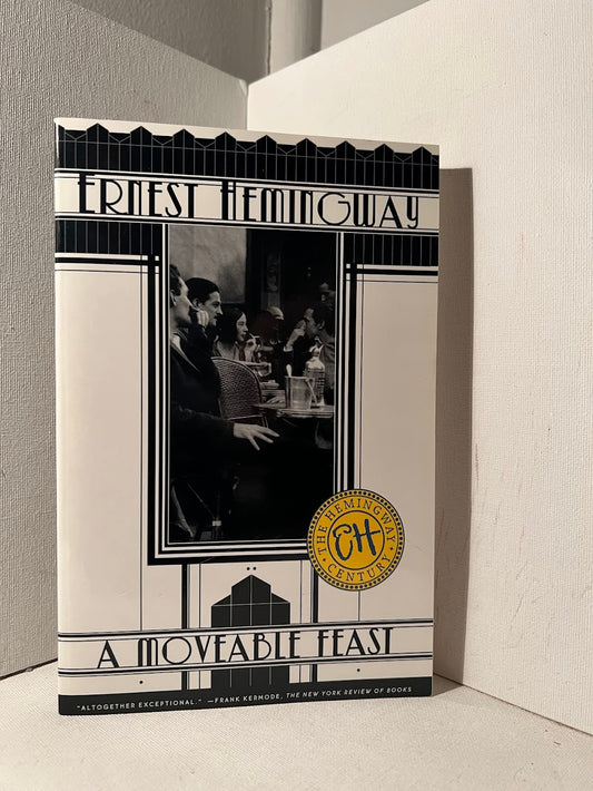 A Moveable Feast by Ernest Hemingway