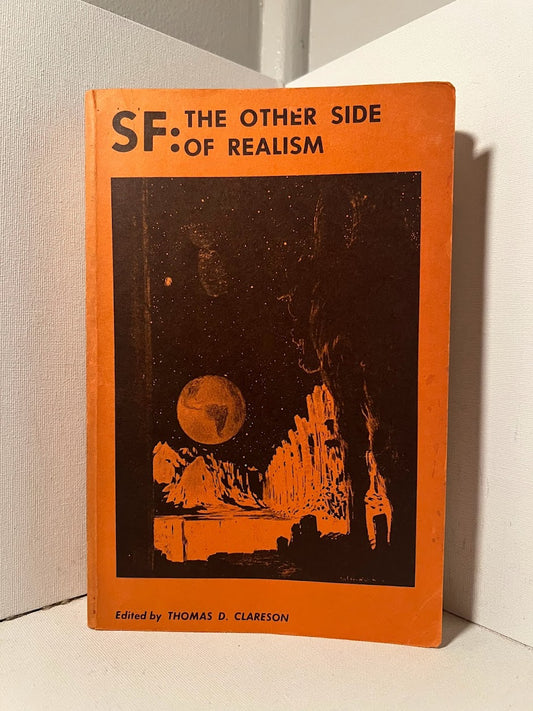SF: The Other Side of Realism edited by Thomas D. Clareson