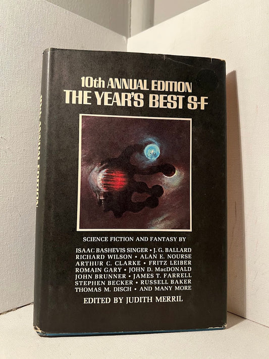 10th Annual Edition The Year's Best S-F edited by Judith Merril