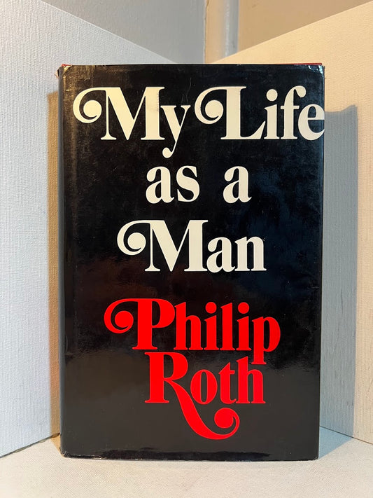 My Life as a Man by Philip Roth