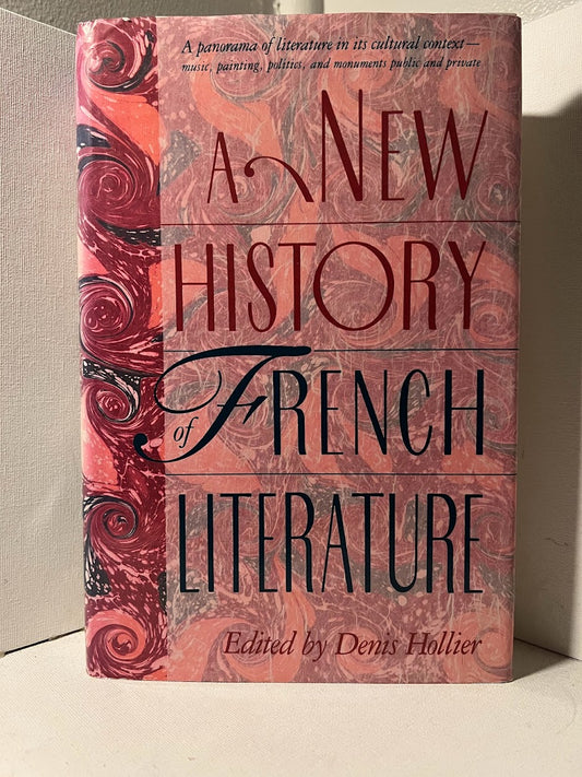A New History of French Literature edited by Denis Hollier