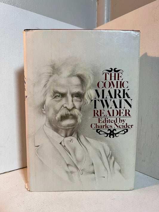 The Comic Mark Twain Reader edited by Charles Neider