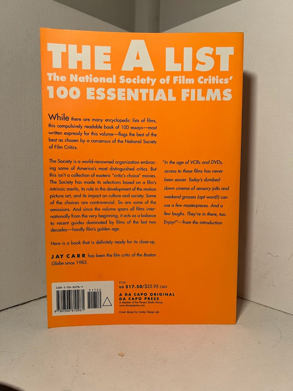 The A List 100 Essential Films edited by Jay Carr