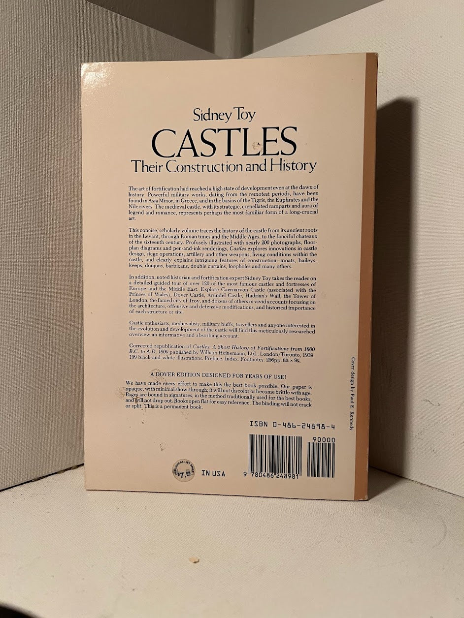 Castles Their Construction and History by Sidney Toy