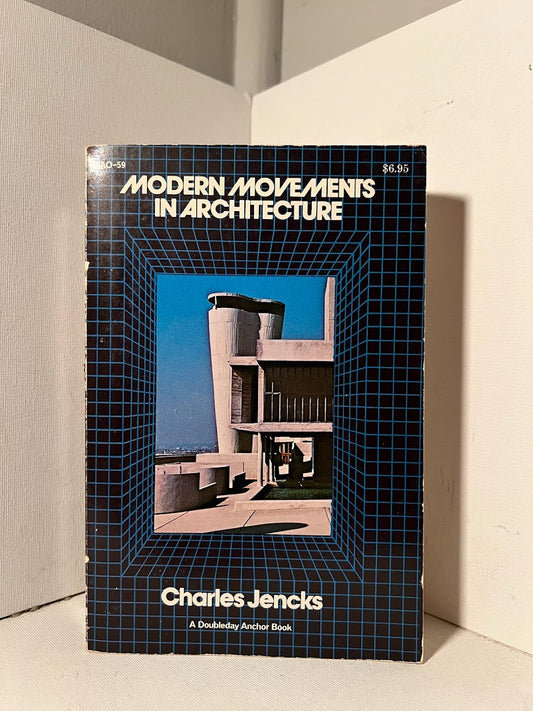 Modern Movements in Architecture by Charles Jencks