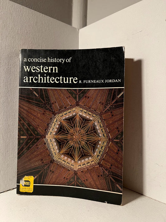 A Concise History of Western Architecture by R. Furneaux Jordan