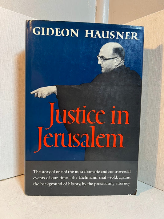 Justice in Jerusalem by Gideon Hausner