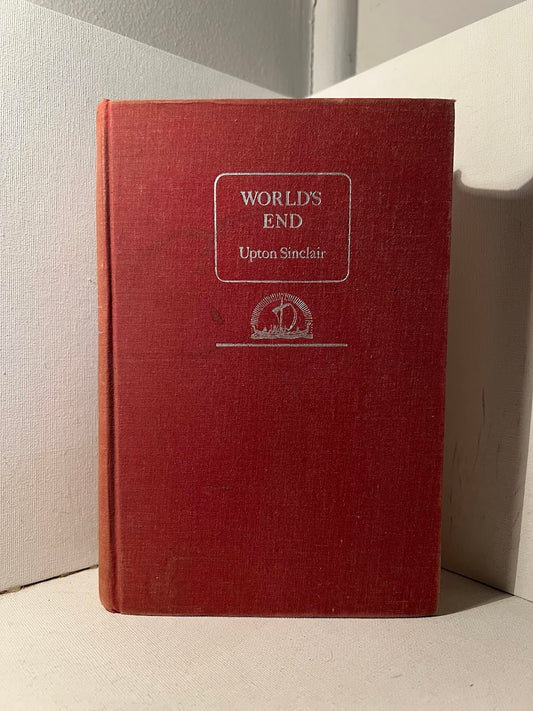 World's End by Upton Sinclair
