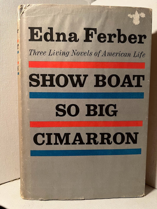 Three Living Novels of American Life by Edna Ferber
