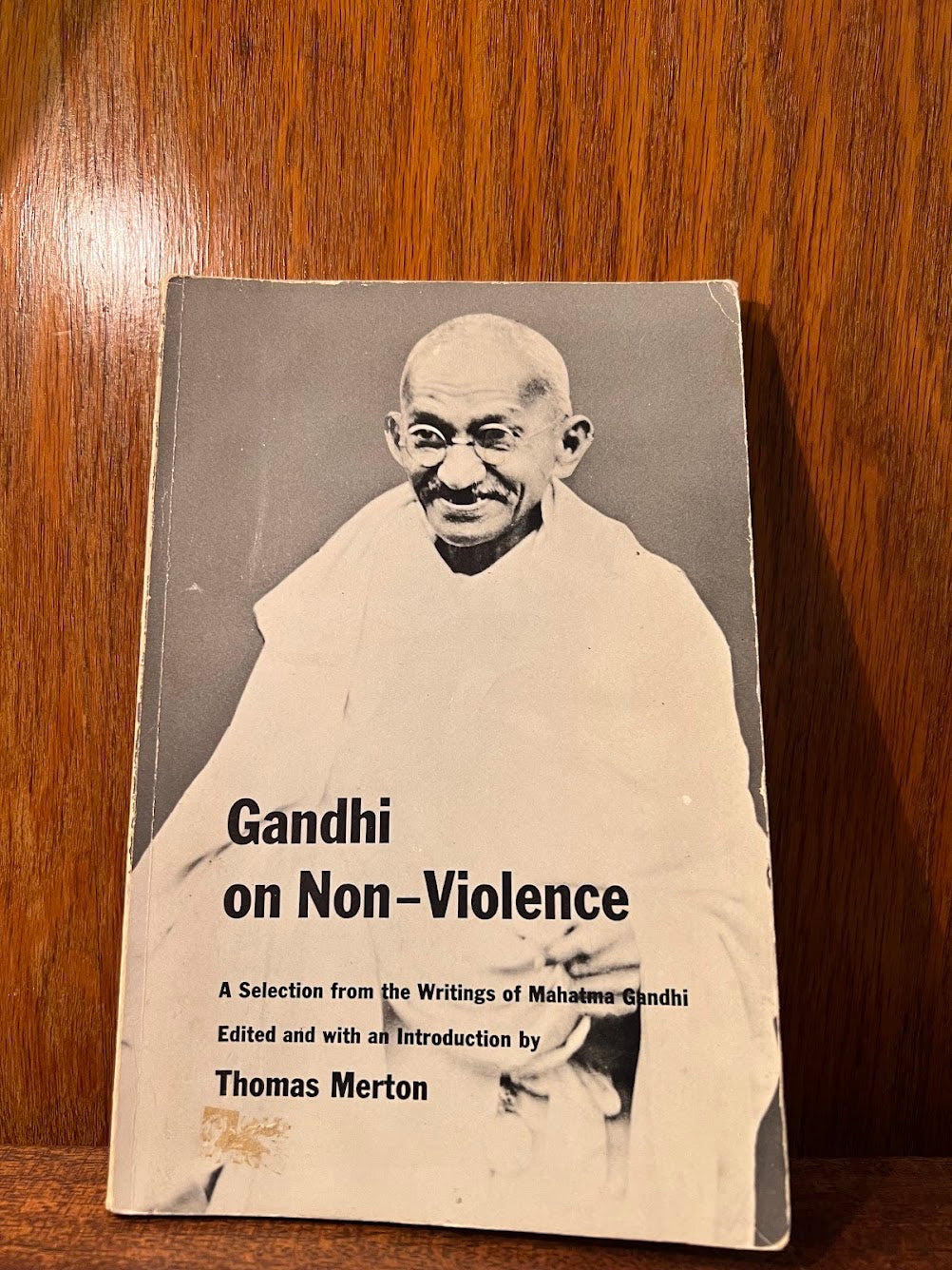 Gandhi on Non-Violence edited by Thomas Merton