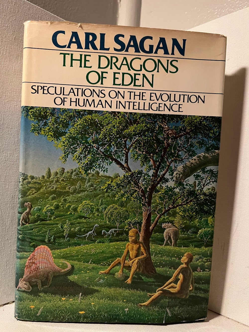 The Dragons of Eden by Carl Sagan