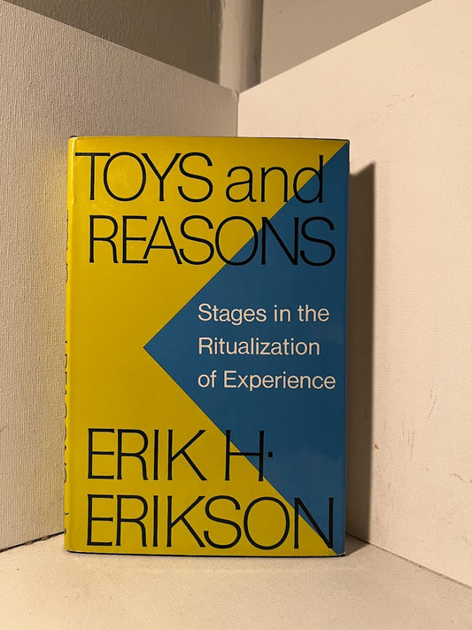 Toys and Reasons by Erik Erikson