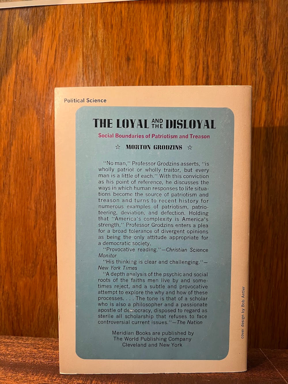 The Loyal and the Disloyal by Morton Grodzins