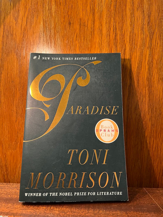 Paradise by Toni Morrison