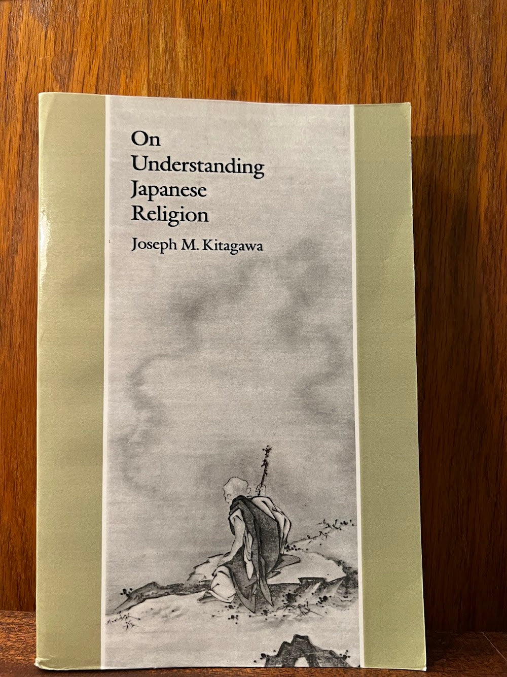 On Understanding Japanese Religion by Joseph M. Kitagawa