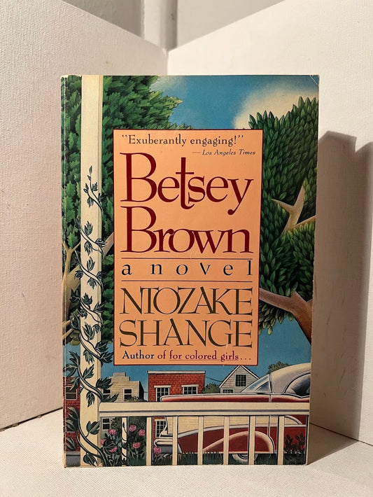 Betsey Brown by Ntozake Shange