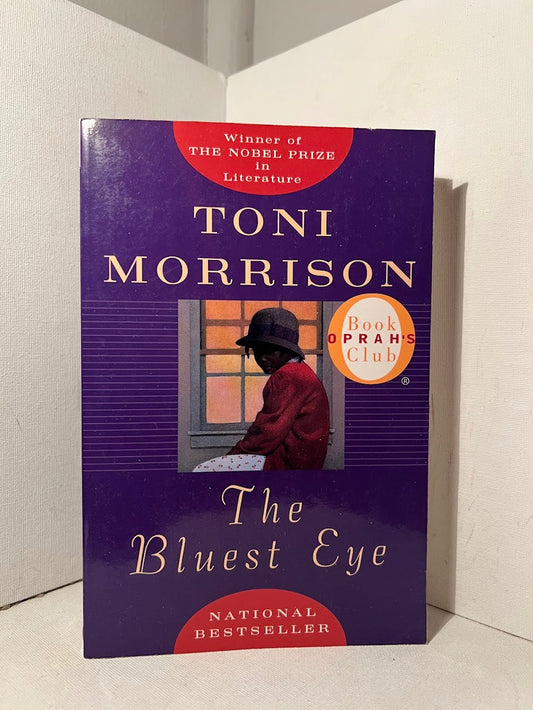 The Bluest Eye by Toni Morrison