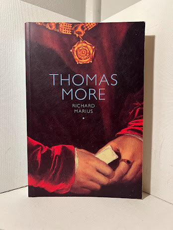 Thomas More by Richard Marius
