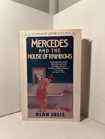 Mercedes and the House of Rainbows by Alan Jolis