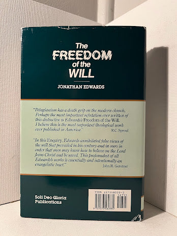 The Freedom of the Will by Jonathan Edwards