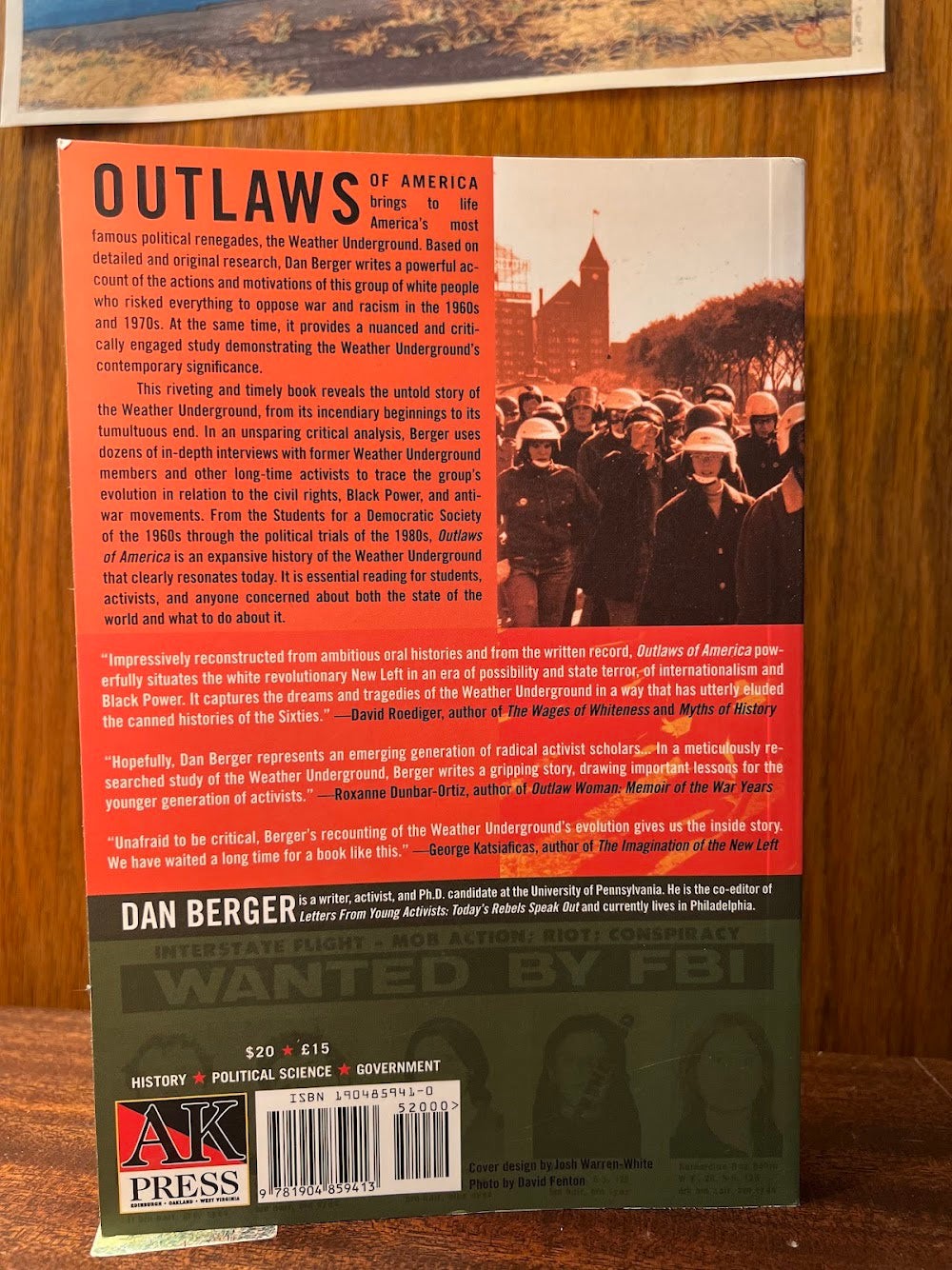 Outlaws of America - The Weather Underground and the Politics of Solidarity by Dan Berger