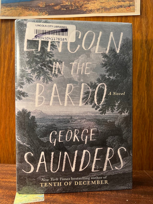 Lincoln in the Bardo by George Saunders