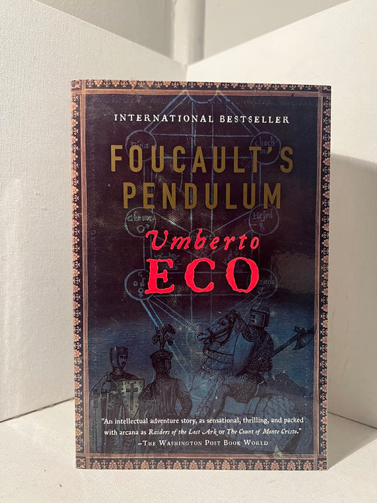 Foucault's Pendulum by Umberto Eco