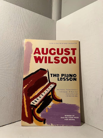 The Piano Lesson by August Wilson
