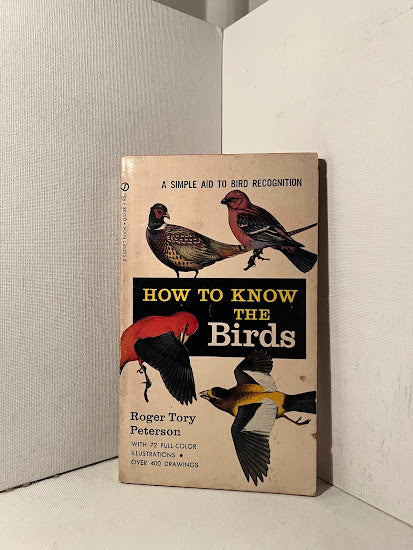 How to Know the Birds by Roger Tory Peterson