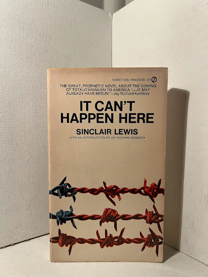 It Can't Happen Here by Sinclair Lewis