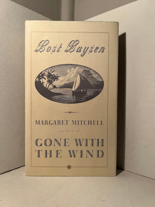 Lost Laysen by Margaret Mitchell