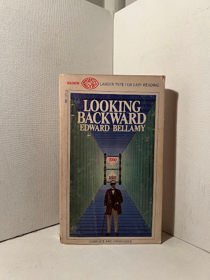 Looking Backward by Edward Bellamy